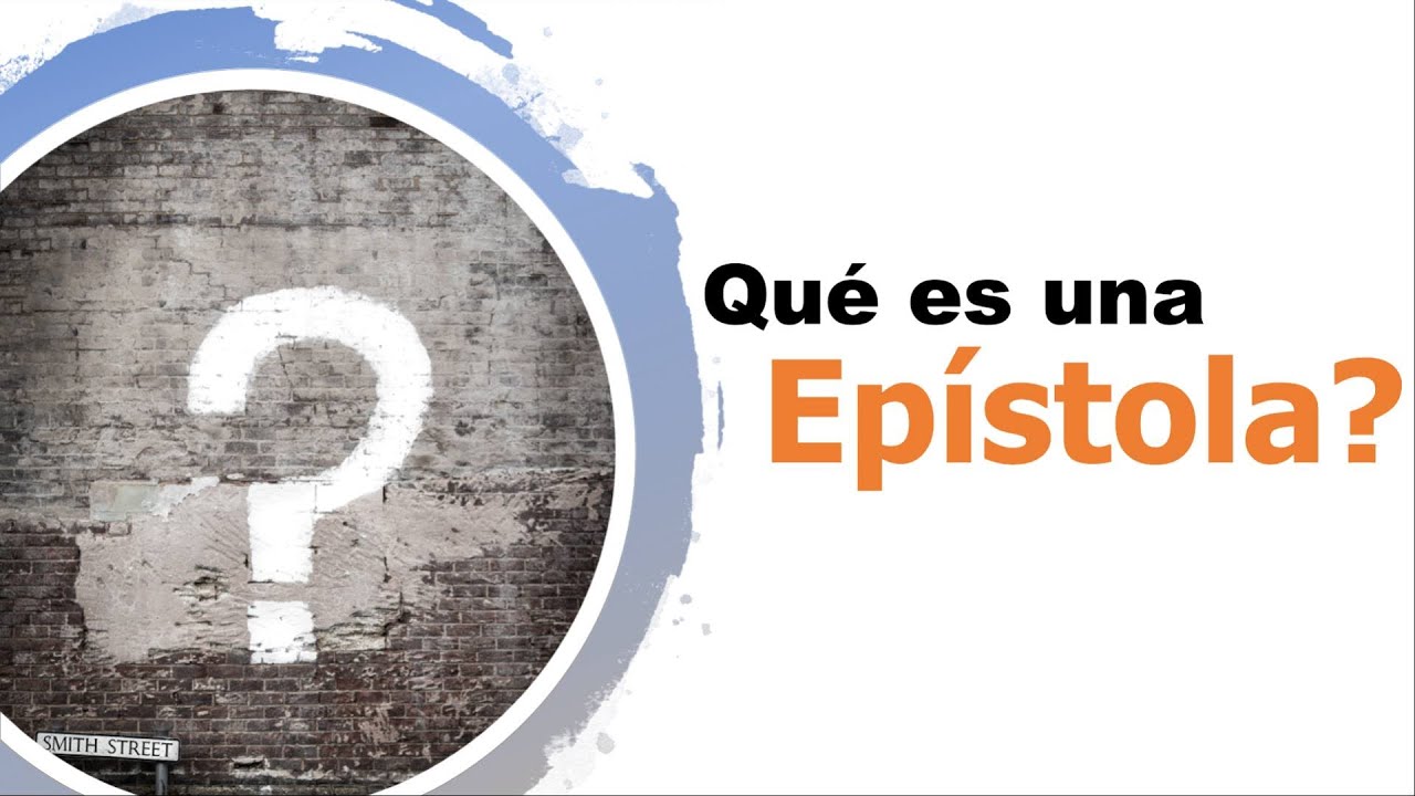 Qué es una Epístola