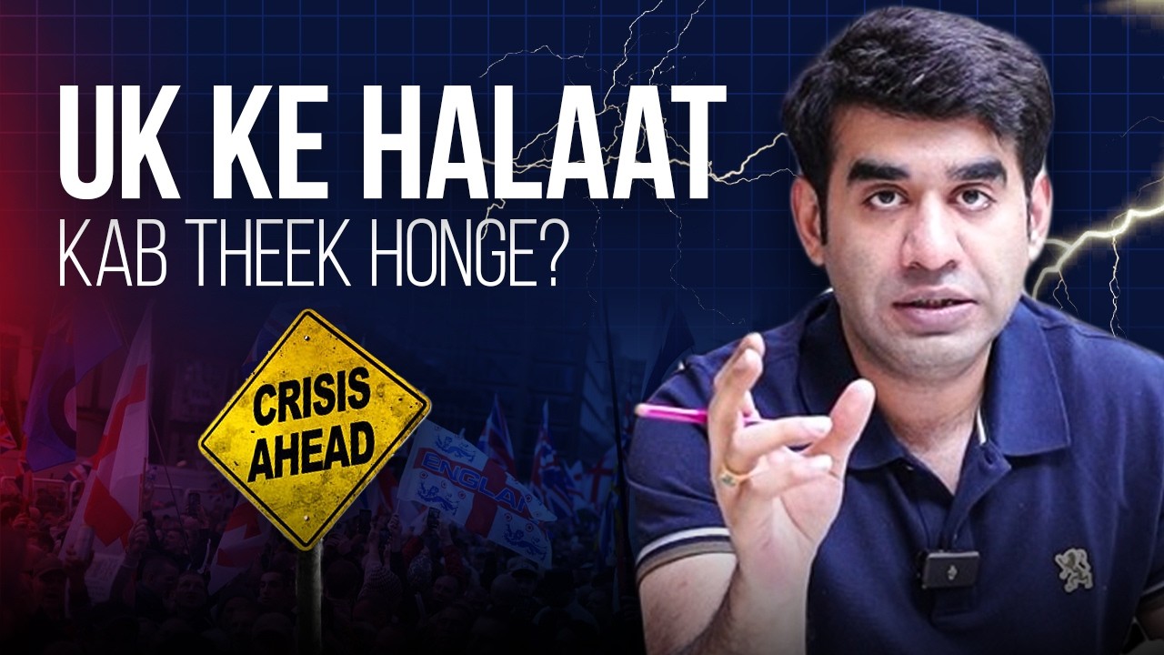 UK Situation Explained: When Will Things Get Better? | Mr. Azeem Qasim
