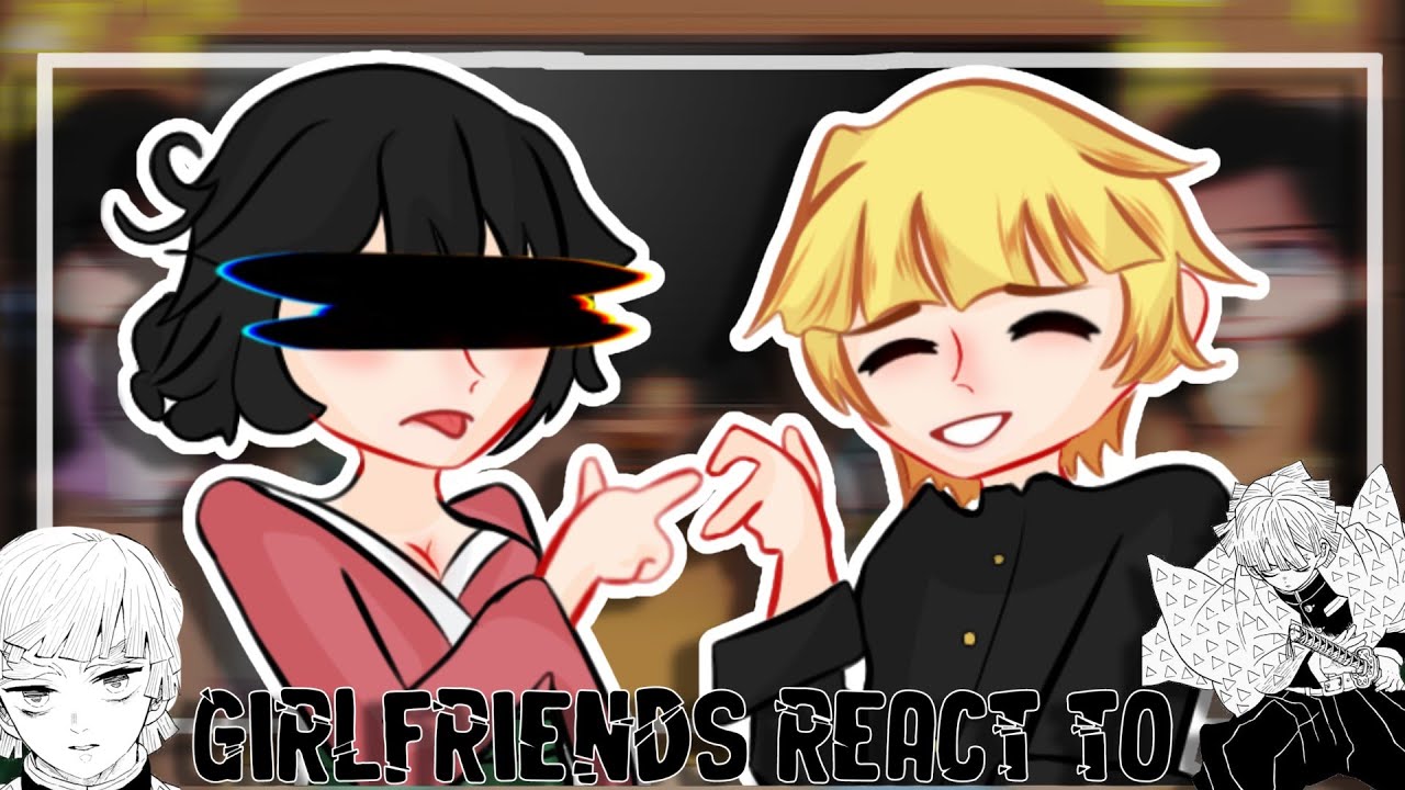Zenitsu's ex girlfriend react to him and Nezuko ||Demon Slayer||