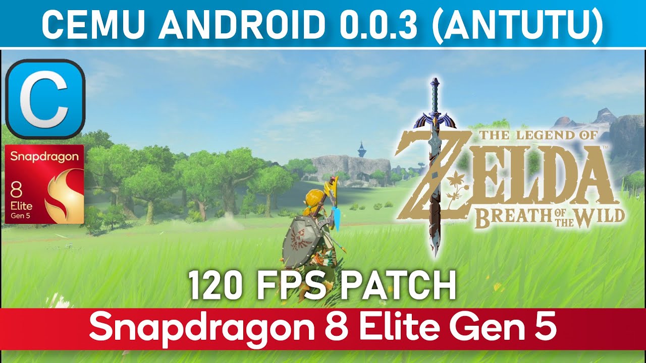 ZELDA BREATH OF THE WILD Snapdragon 8 Elite Gen 5 CEMU ANDROID ANTUTU