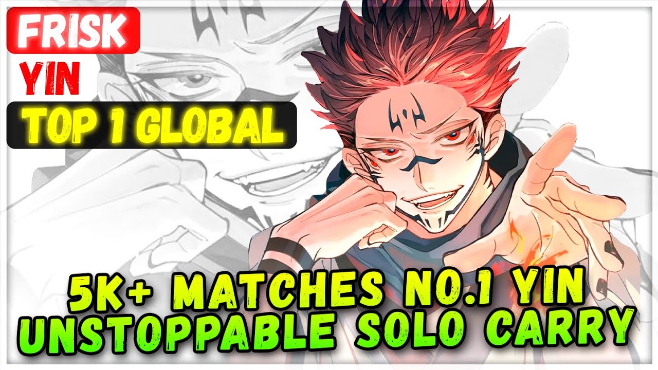 5K+ Matches No.1 Yin Unstoppable Solo Carry [ Top 1 Global Yin ] frisk - Mobile Legends Build