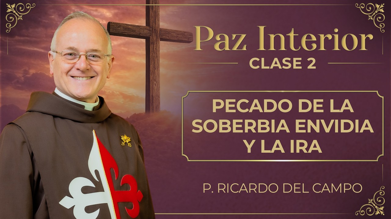 Clase 2 ✨ El pecado de la soberbia, envidia y la ira  #pecado