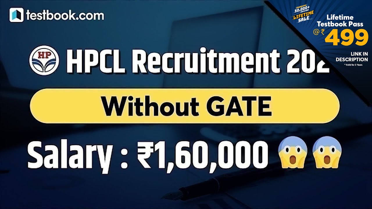 HPCL Recruitment 2021 without GATE | Salary : ₹1,60,000/- 😱😱  | Eligibility, Selection Process
