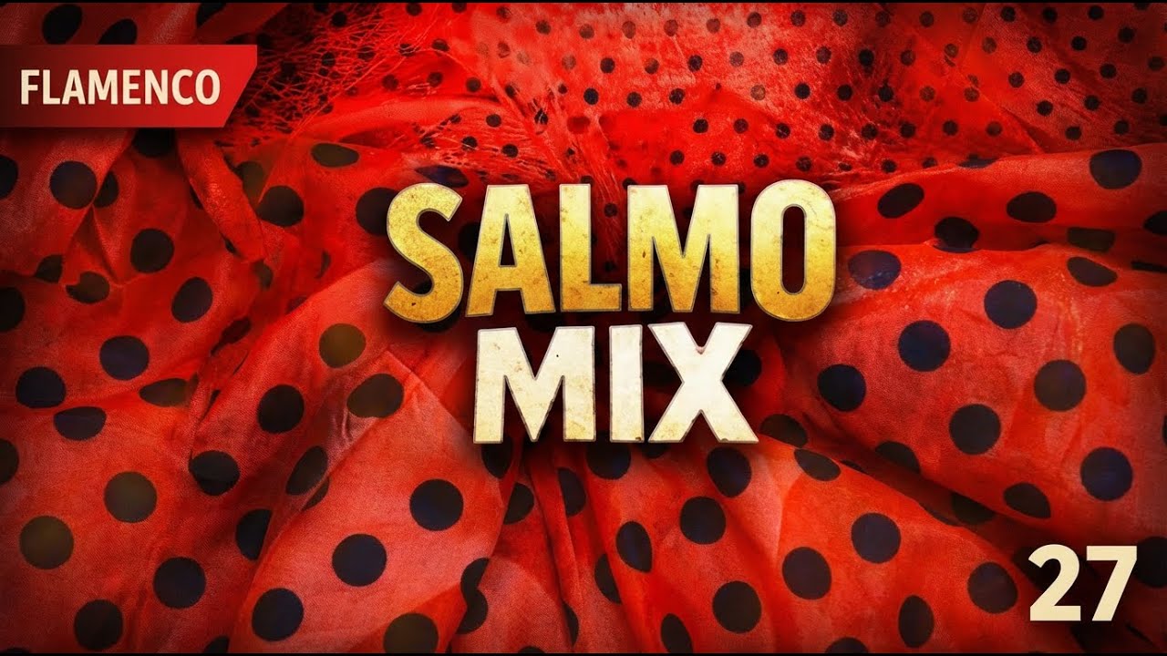 Salmo 27: Hashem es mi luz - Flamenco Soul | Energía y Vitalidad