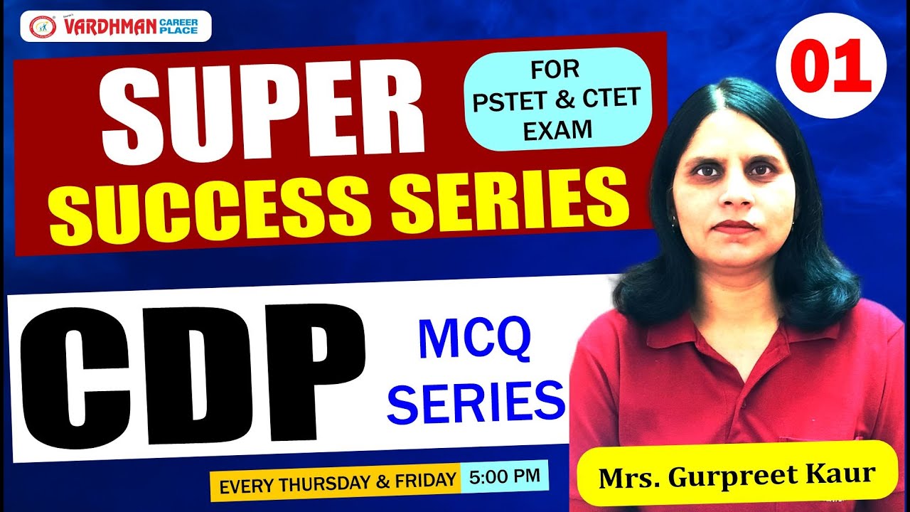 PSTET/CTET 2025 CDP Super Success Series – Live Practice Class 1 | Mrs. Gurpreet Kaur