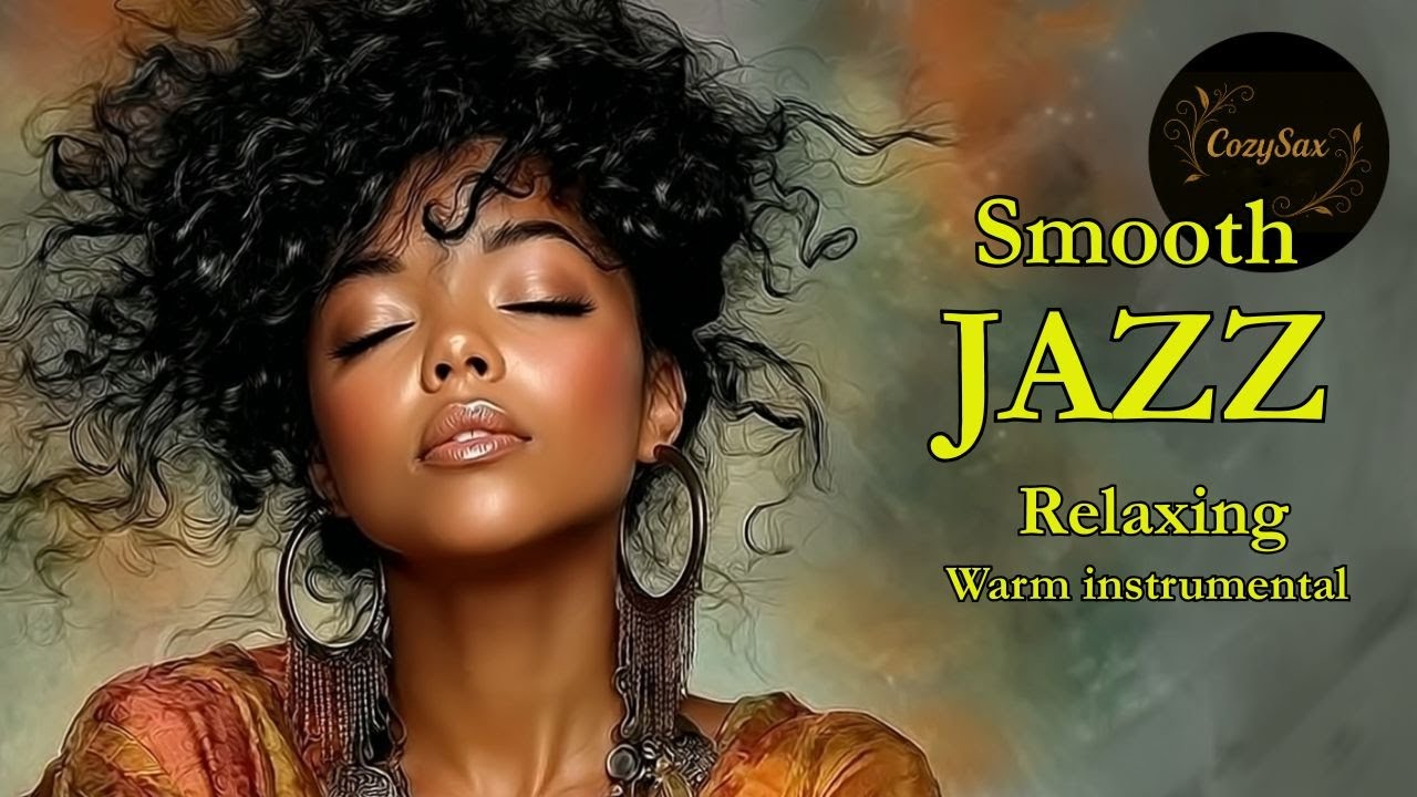 Smooth Jazz & Relaxing InstrumentalsーA Soundtrack for Peaceful Days