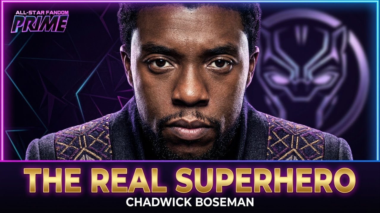 Chadwick Boseman Was A Real Superhero | All-Star Fandom Prime