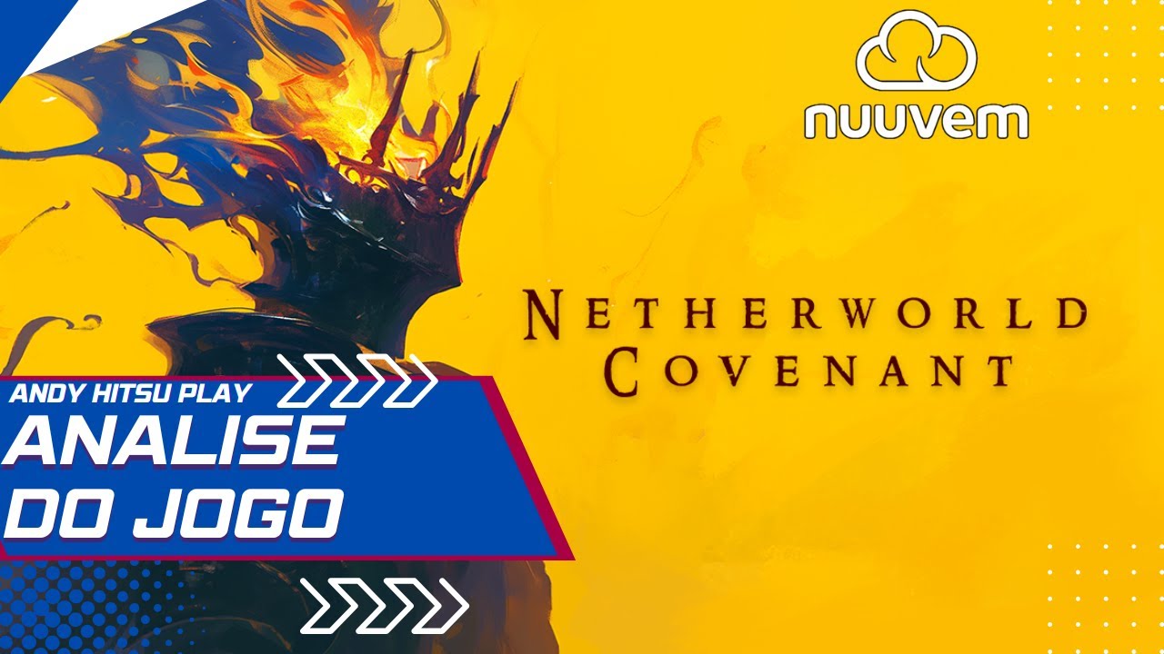 ANALISE DO JOGO NETHERWORLD COVENANT (ACESSO ANTECIPADO)