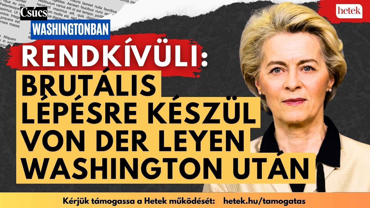 Orbán elárulta a gépen: óriási veszély fenyegeti a magyar gazdaságot Von der Leyen terve miatt