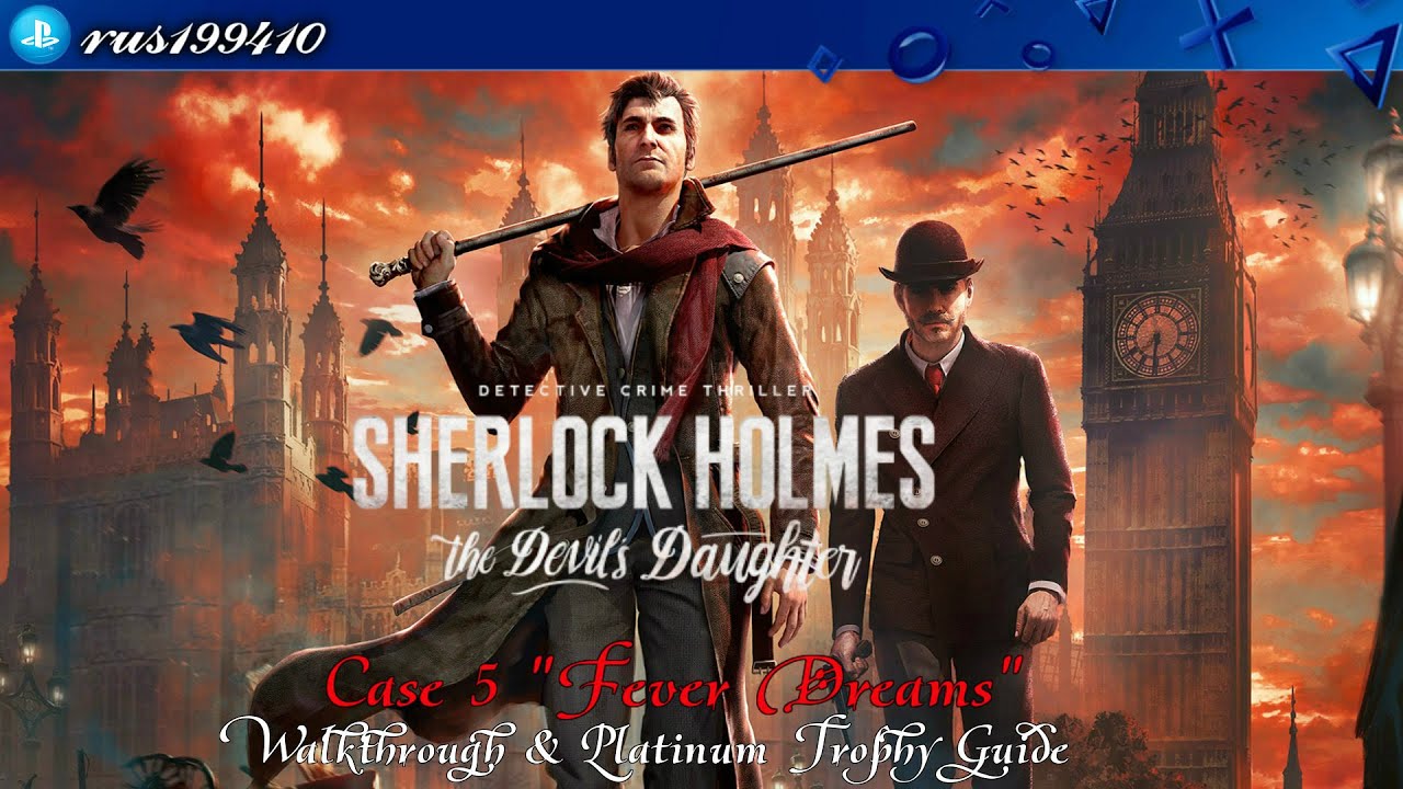 Sherlock Holmes: The Devil's Daughter - Case 5 
