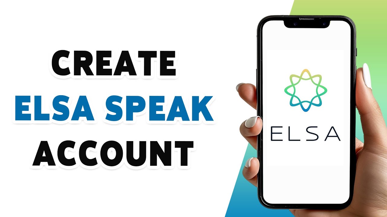 How To Create ELSA Speak Account 2024 | ELSA Speak App Sign Up Tutorial
