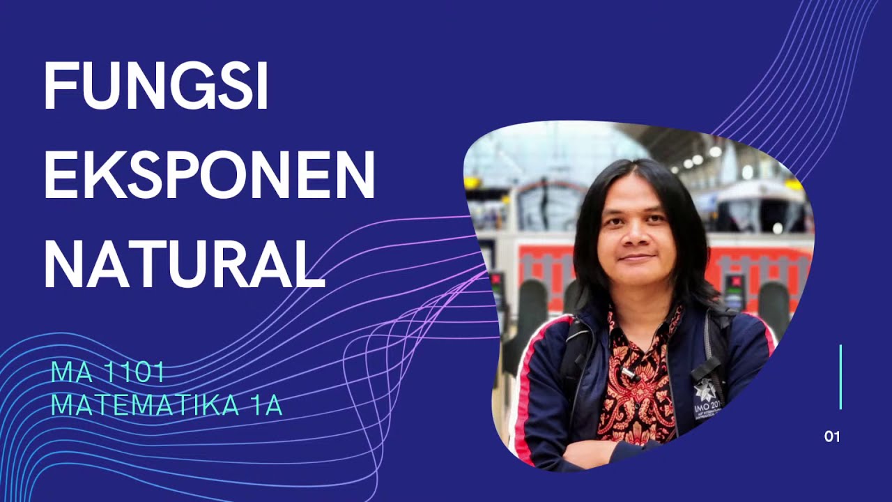 Kalkulus : Fungsi Eksponensial Natural