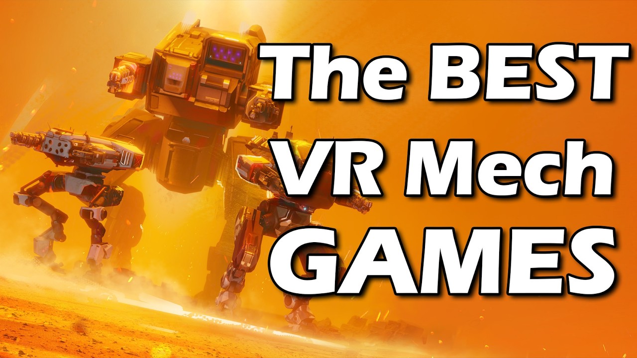The Best VR Mech Games 2025