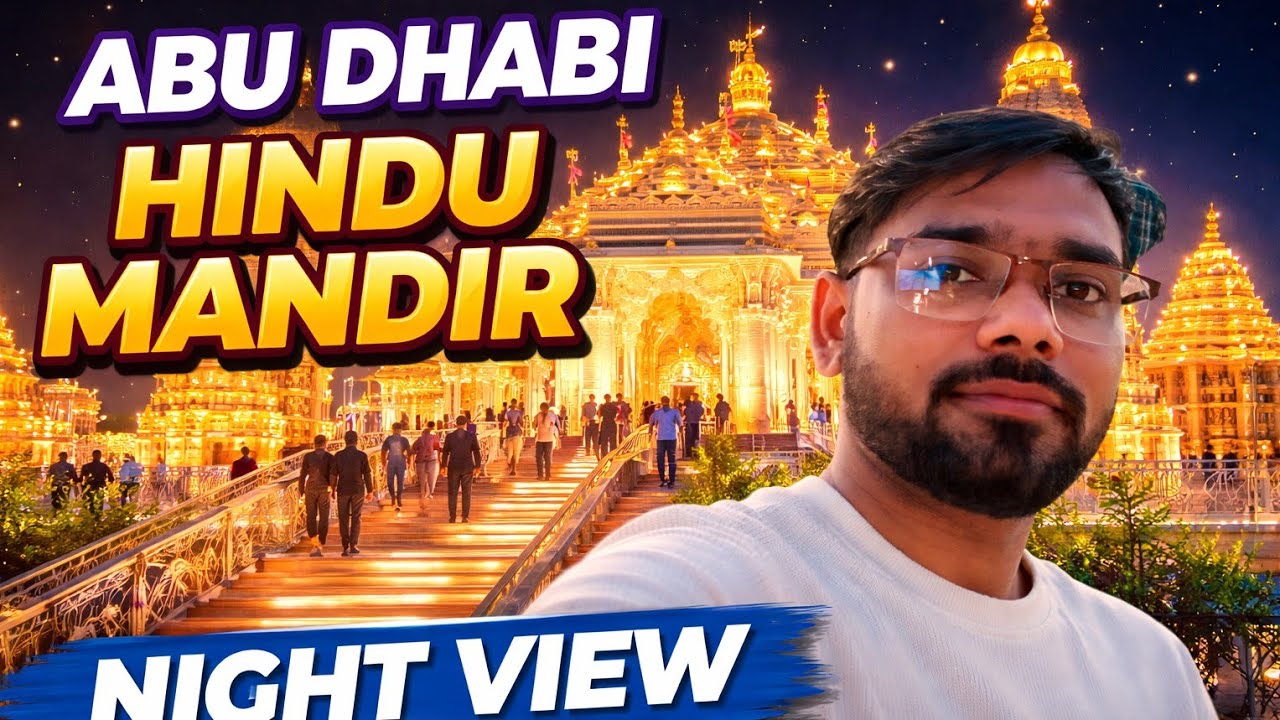 Abu Dhabi Hindu Mandir 2026 Dubai Hindu Temple 