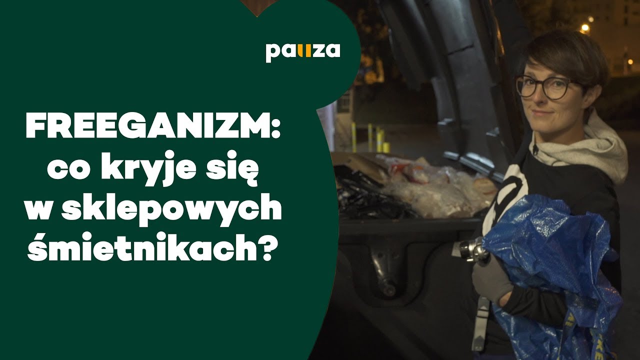 Freeganizm - co kryje się w sklepowych śmietnikach?