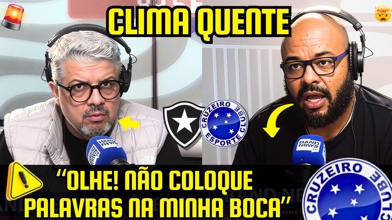 “NÃO COLOCA PALAVRA NA MINHA BOCA!” — CLIMÃO AO VIVO FALANDO DO CRUZEIRO! - PEGOU FOGO