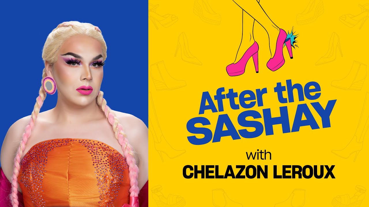 ‘Canada’s Drag Race’ Season 3: ‘After the Sashay’ with Chelazon Leroux | Xtra