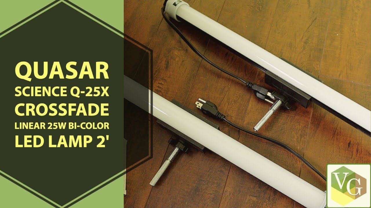 Quasar Science Q-25X Crossfade Linear 25W Bi-Color LED Lamp 2'