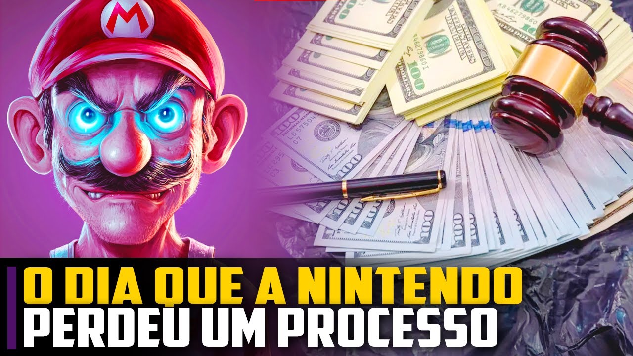 O dia que a NINTENDO PERDEU PROCESSO