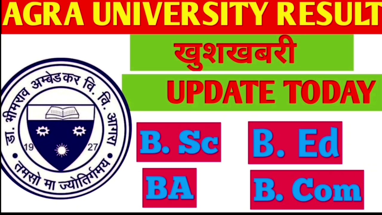 AGRA UNIVERSITY RESULT UPDATE TODAY|agra university result  2020 date|dabrau result 2020|upsc ncert