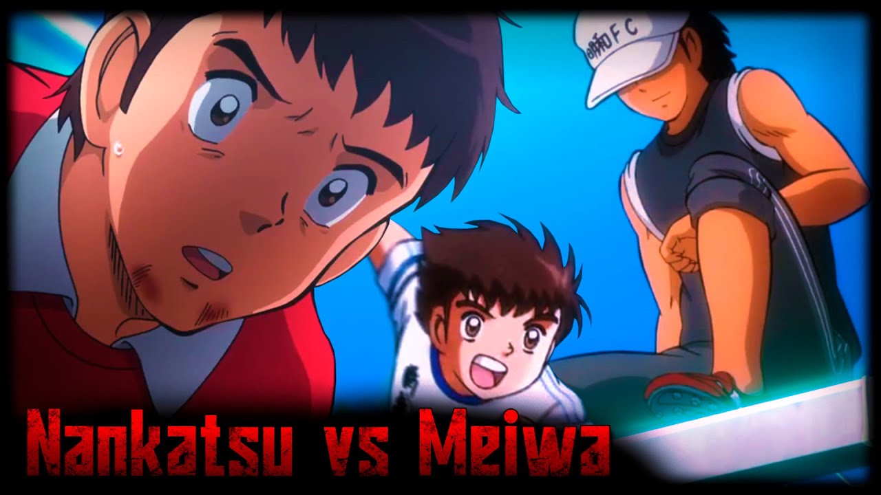 Rap de Tsubasa vs Hyuga (Captain Tsubasa) | Nankatsu vs Meiwa | Nozi