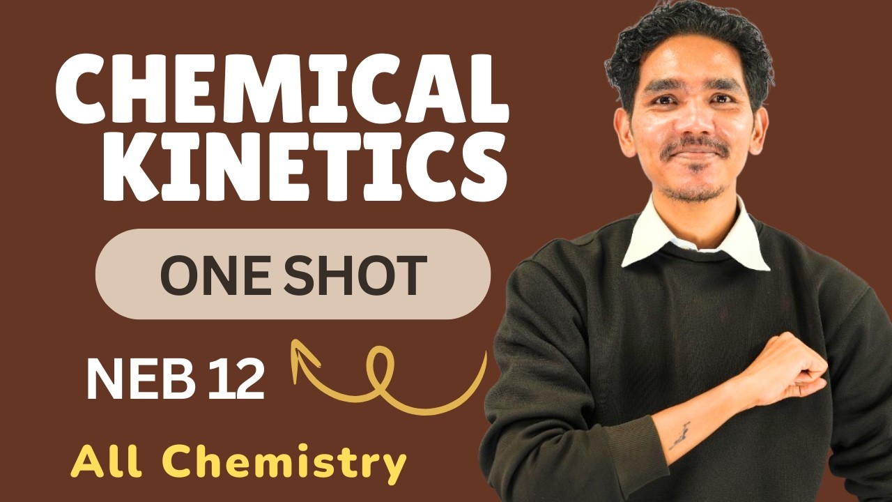 CHEMICAL KINETICS ONE SHOT LIVE CLASS 12 NEB | Rate of Chemical Reaction | Molecularity | Catalyst