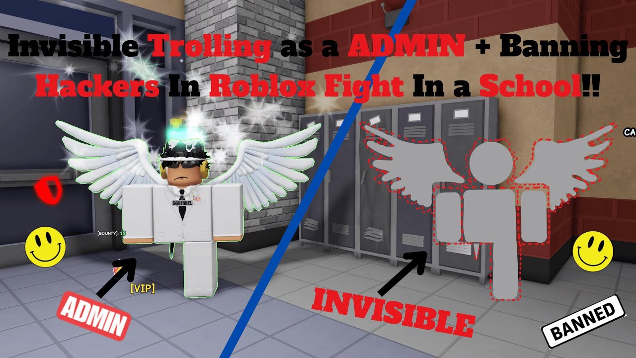 Invisible Trolling as a ADMIN + Banning Hackers In Roblox Fight In a School!!