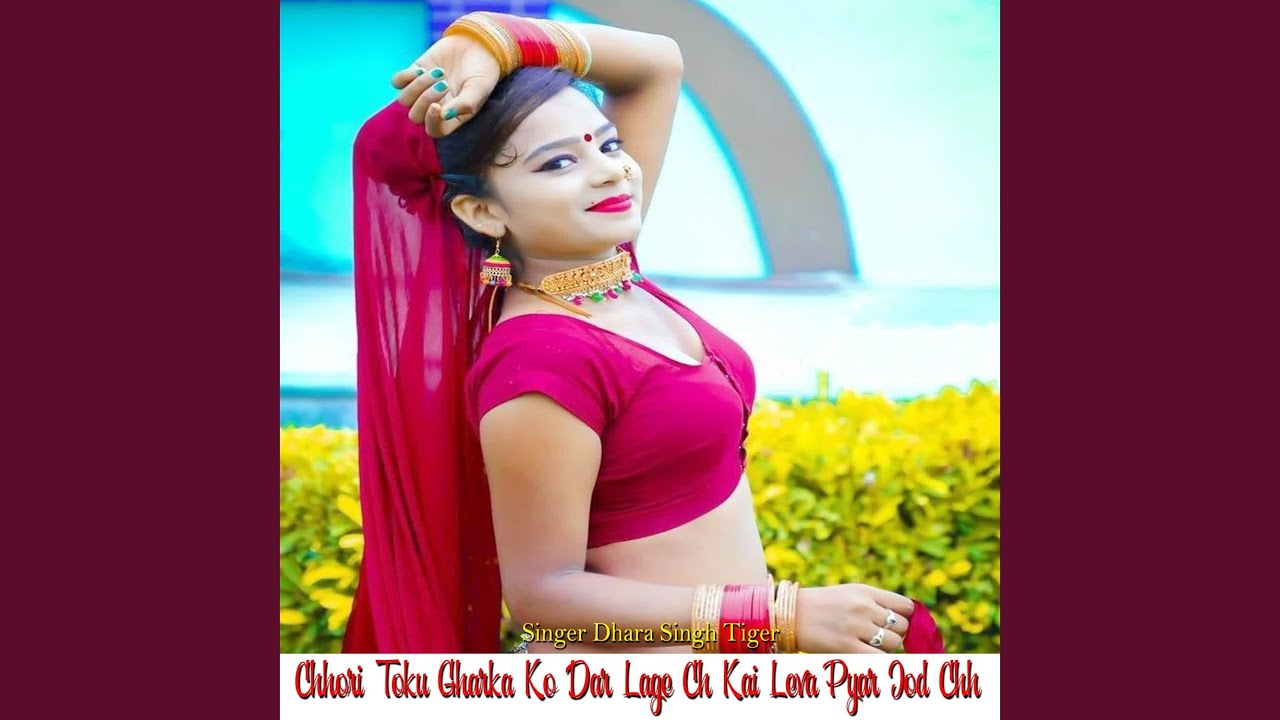 Chhori Toku Gharka Ko Dar Lage Ch Kai Leva Pyar Jod Chh