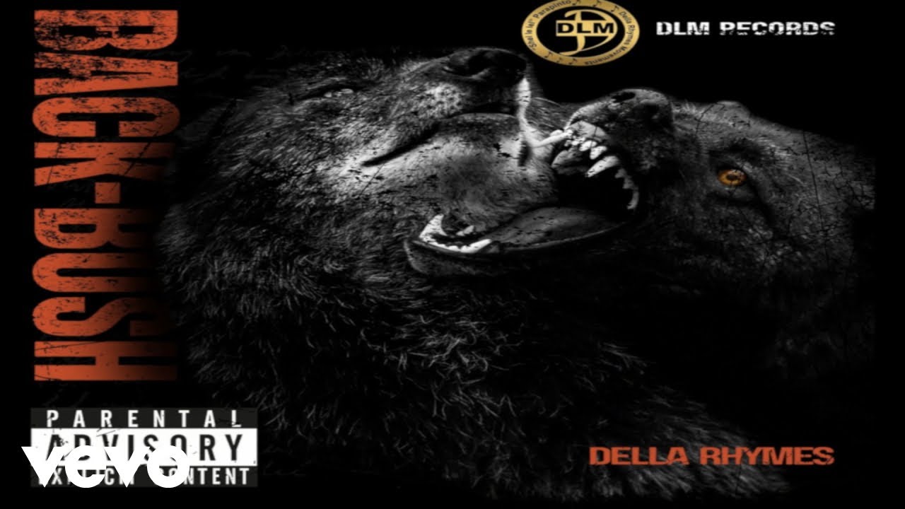 Della Rhymes - Back Bush (Official Audio Video)
