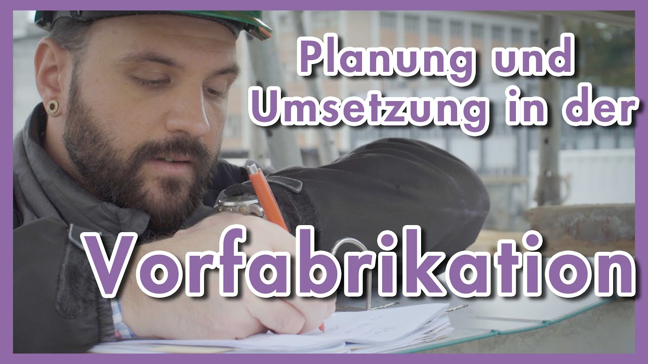 Planung und Umsetzung in der Vorfabrikation: STÜSSI Tutorial