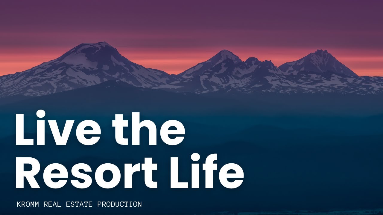 Best Resort Communities to Live in Central Oregon | Sunriver, Tetherow, Brasada & More