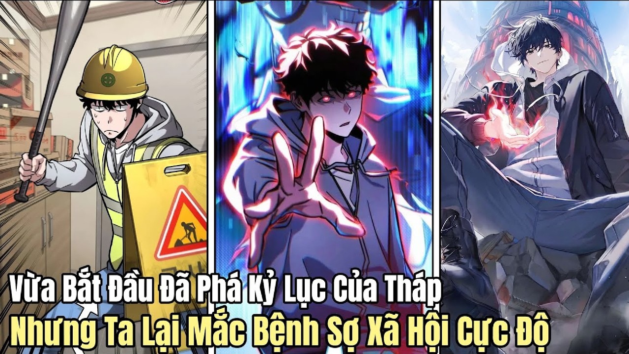 Vừa Vào Tháp Đã Phá Kỷ Lục, Nhưng Ta Lại Sợ Giao Tiếp | Review Manhwa