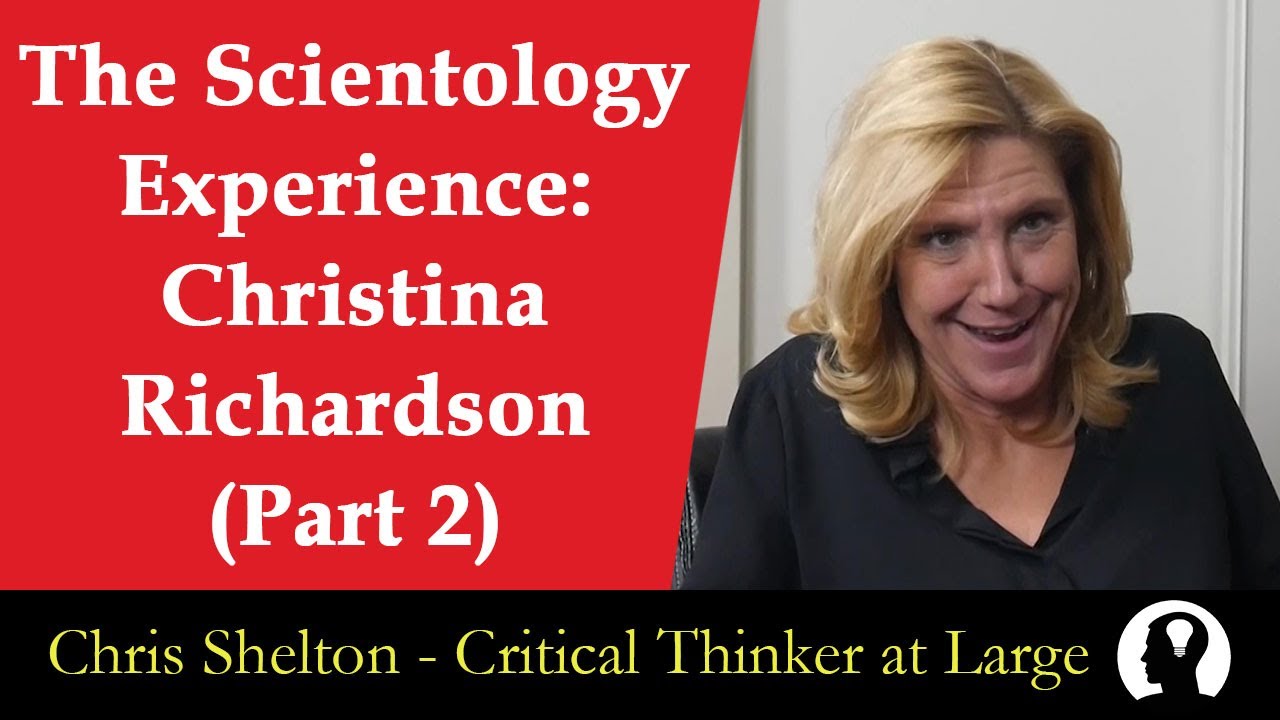 The Scientology Experience: Christina Richardson (Part 2)