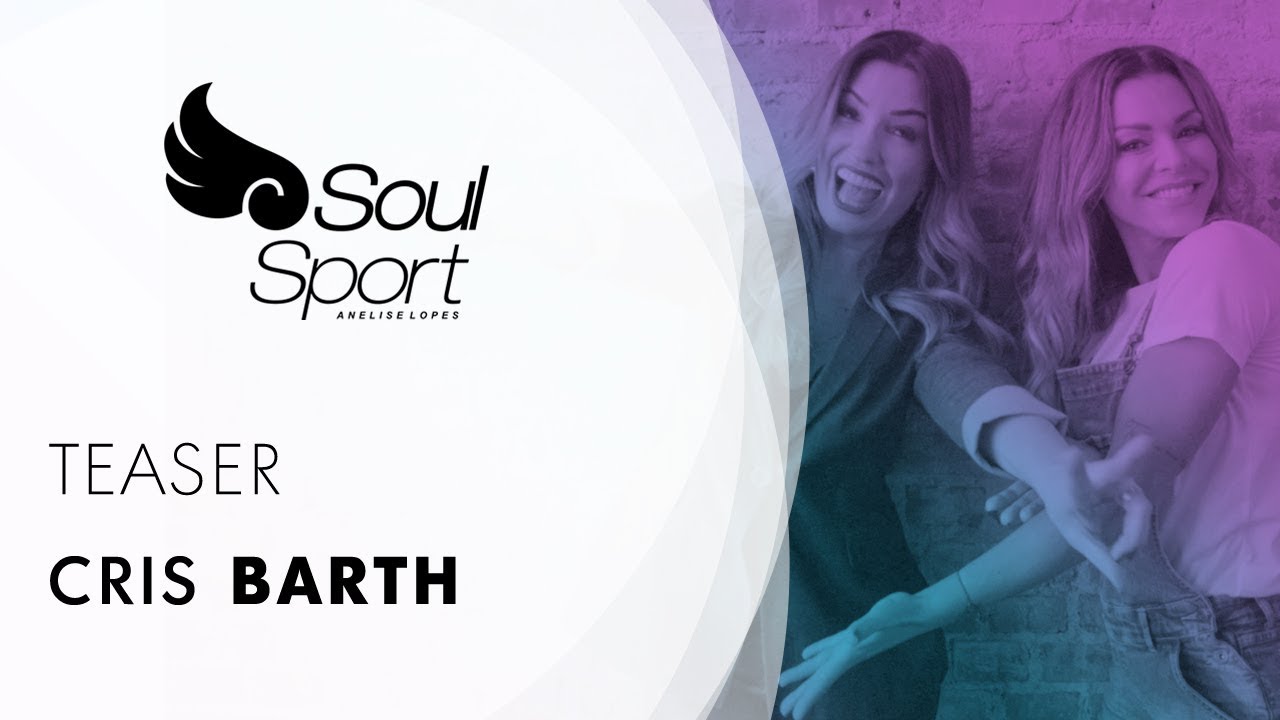 Teaser Soul Sport - Cris Barth