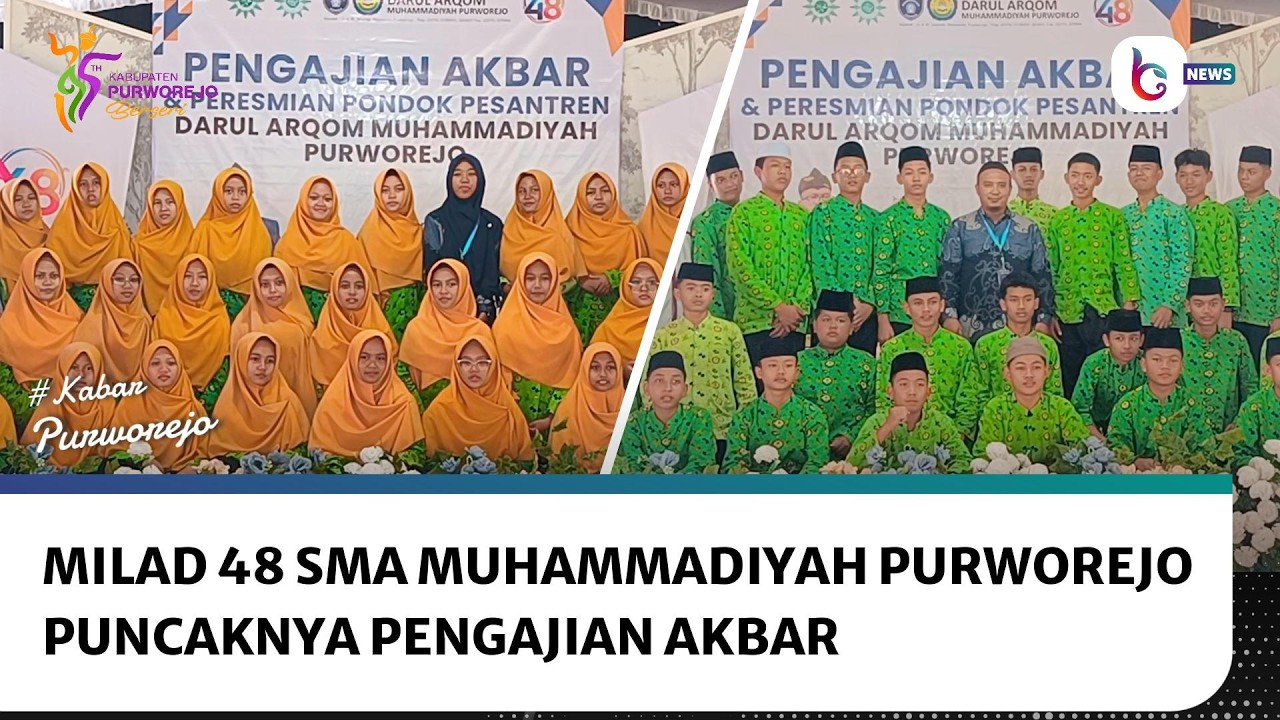 Milad ke 48 SMA Muhammadiyah Purworejo Hadirkan Pesantren Darul Arqom dan Pengajian Akbar Penuh Haru
