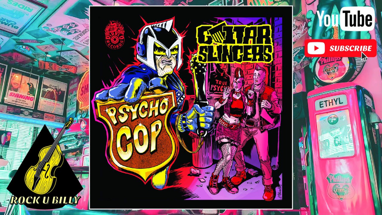 Guitar Slingers - Psycho Cop [EP] (2019)