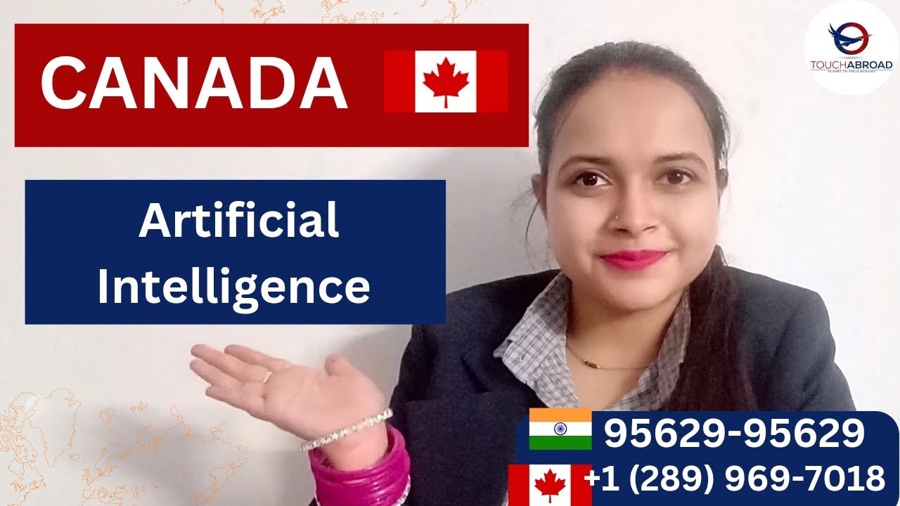 Study Artificial Intelligence in Canada| Eligibility, scope , universities and college !!