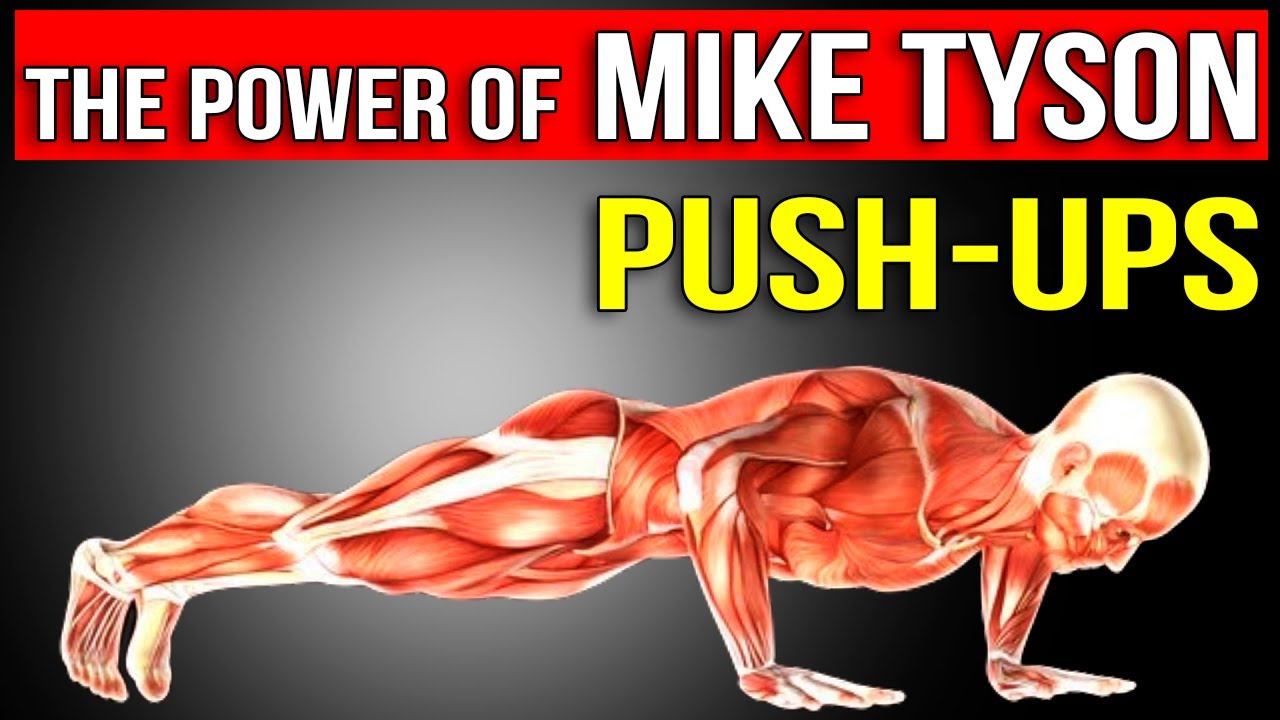 Unleash Your Inner Champion: The Power of Mike Tyson Push-Ups