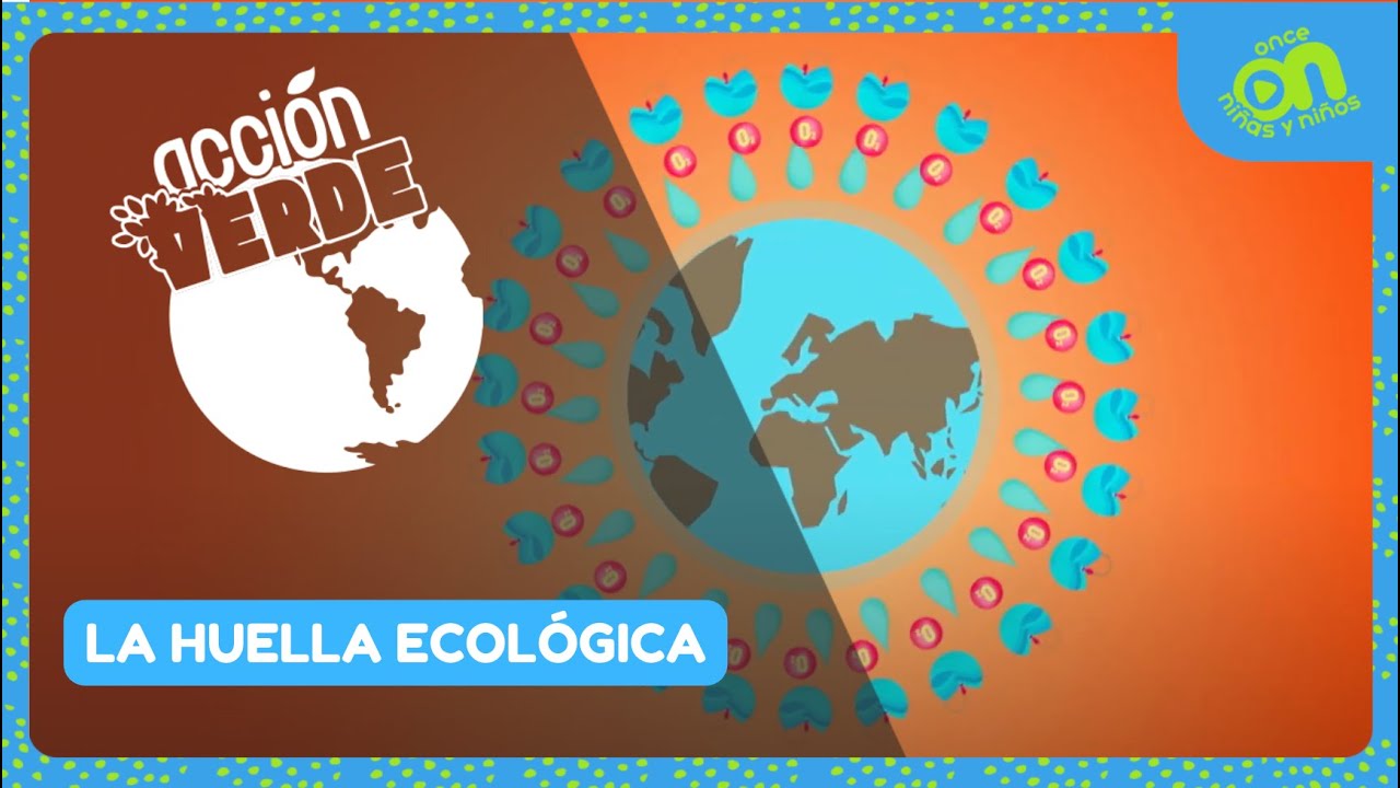 La huella ecol&oacute;gica - D&iacute;a Mundial de la #Educaci&oacute;nAmbiental