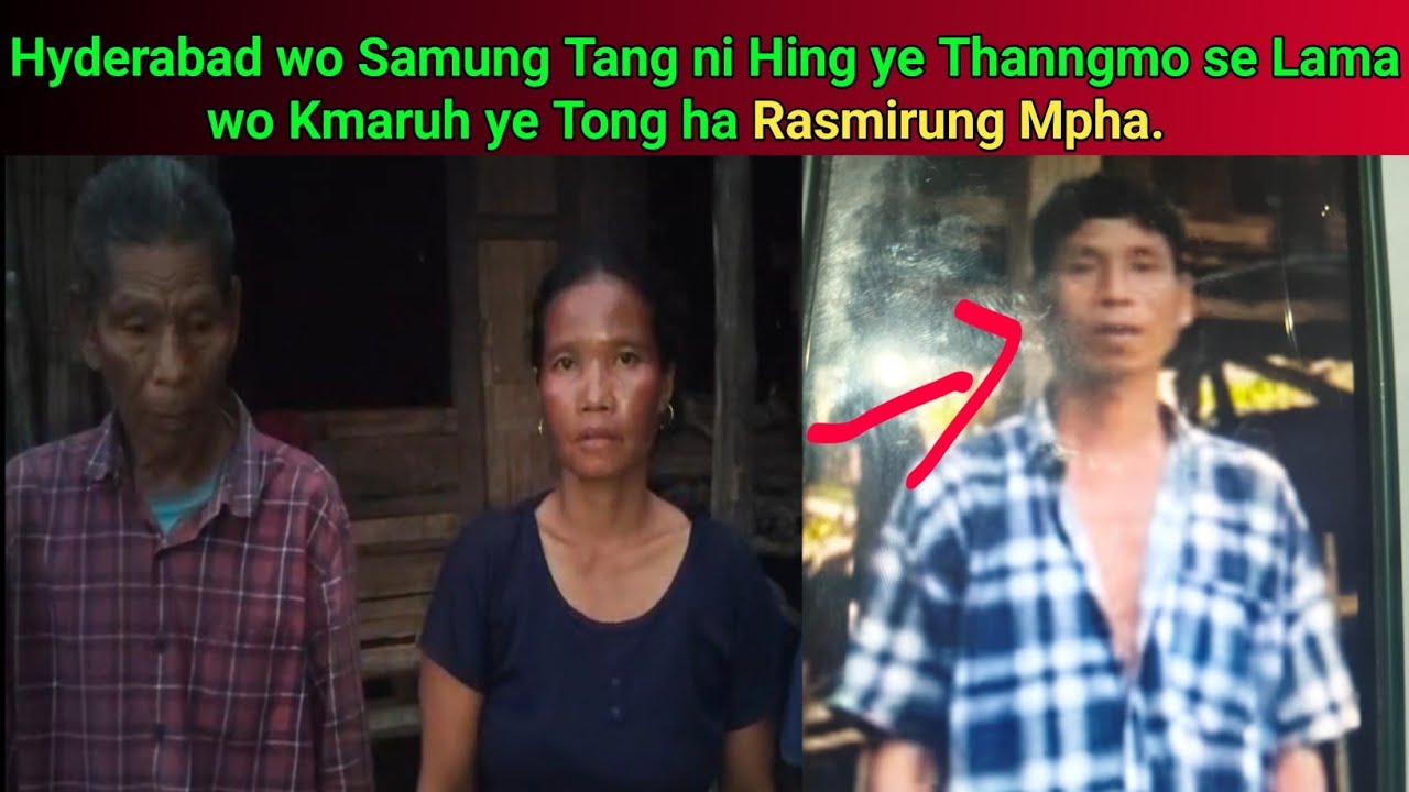 Hyderabad wo Samung Tang ni Hing ye Thanngmo se Lama wo Kmaruh ye Tong ha Rasmirung Mpha.