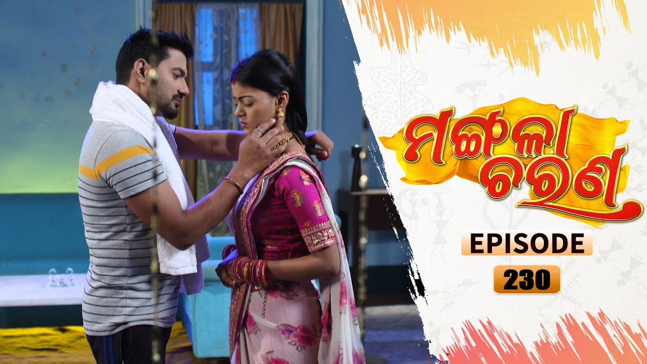 Mangala Charana | Full Ep 230 | 16th Dec 2021 | Odia Serial – TarangTV