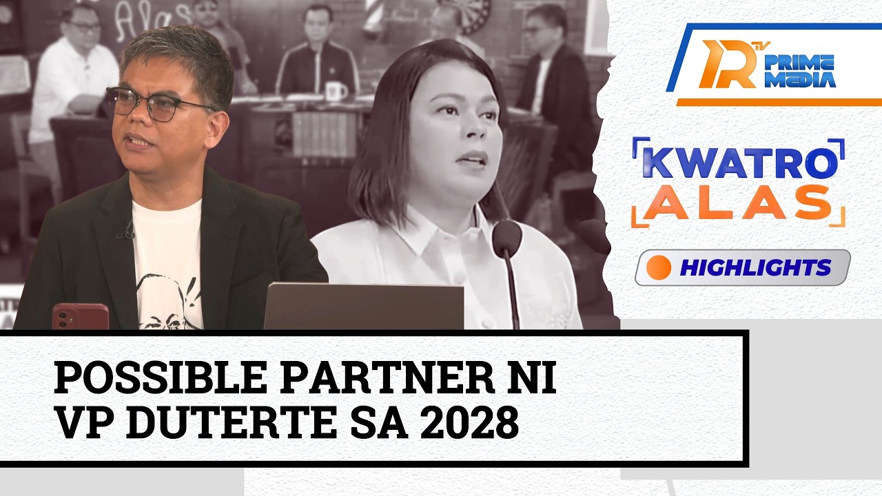 daSurveySays: Pwedeng Maka-Tandem ni VP Sara Duterte sa 2028 Election | Kwatro Alas