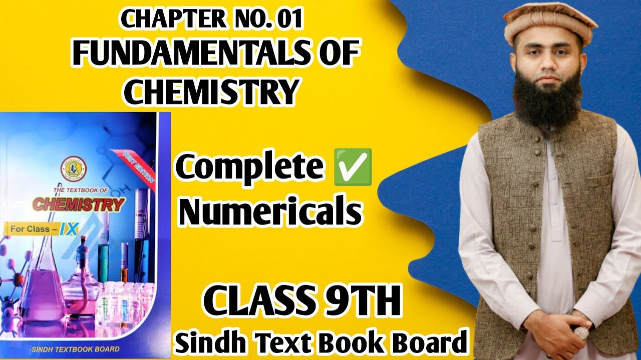Unit 1 Fundamentals Of Chemistry Complete Numericals Class 9 Chemistry Sindh Board