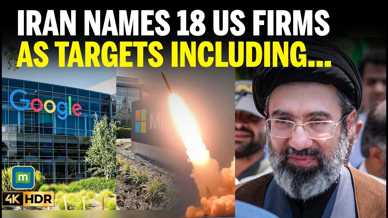 Iran-US War NEws Update: Apple, Microsoft, Tesla Named as Potential Targets