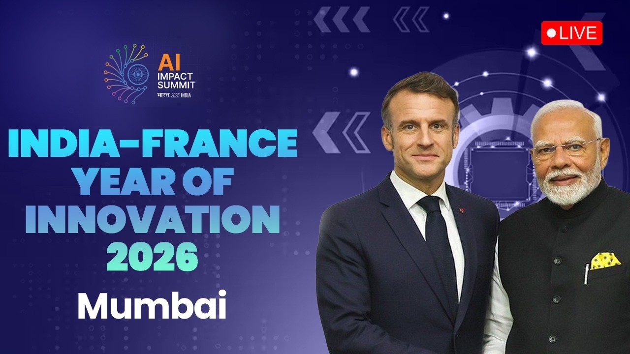 LIVE: PM Modi, French President Macron inaugurate the India-France Year of Innovation 2026 in Mumbai