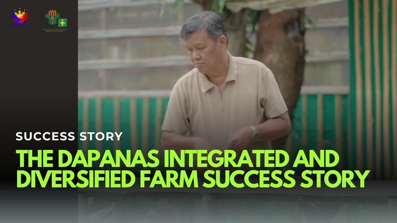 The Dapanas Integrated and Diversified Farm Success Story