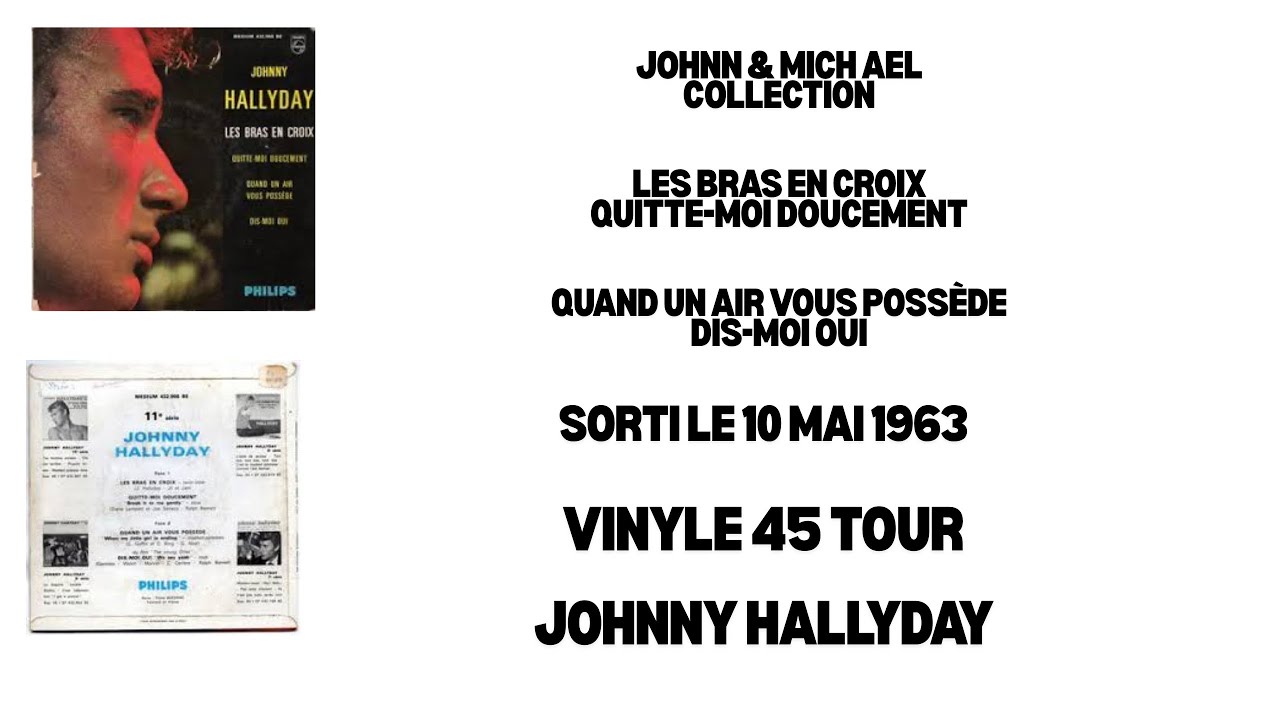 Vinyle 45T J Hallyday Les bras en croix/Quitte-moi doucement/Quand un air vous poss&egrave;de/Dis-moi oui