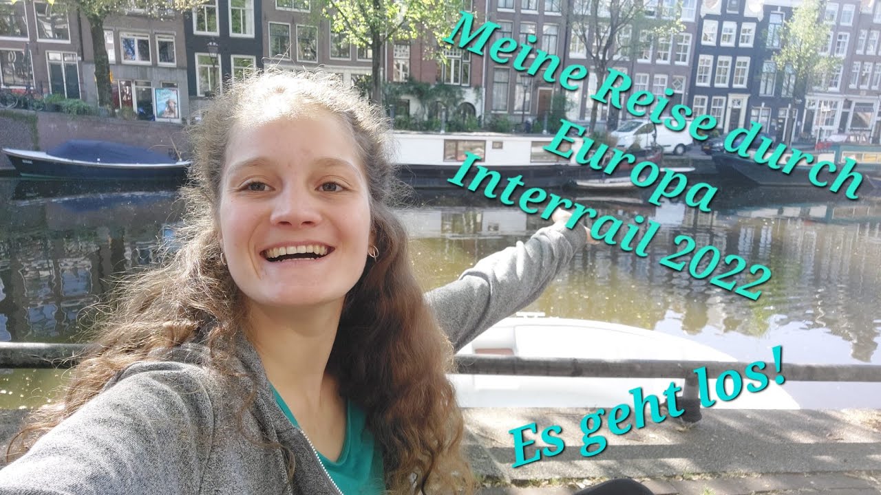 1 Monat durch Europa - Mein Interrail #1