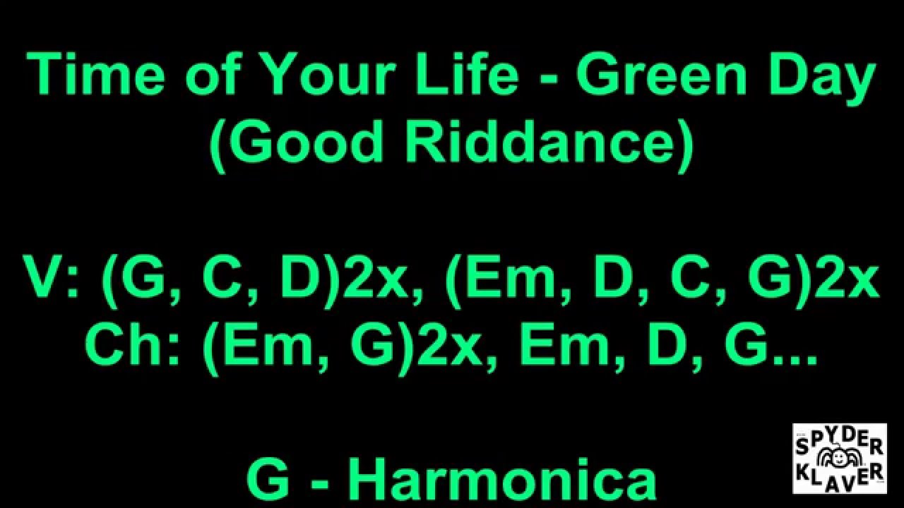 Good Riddance (Time Of Your Life) - Green Day - Lyrics - Chords