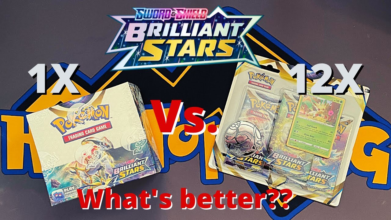 What's Better? Brilliant Stars Booster Box Vs. 12X 3-Pack Blisters